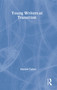 Young Writers at Transition - 9780415251785 by Daniel Tabor, 9780415251785