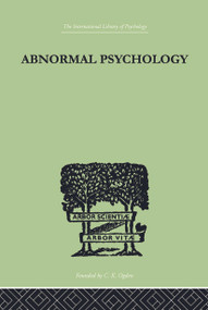 Abnormal Psychology - 9780415757881 by Isador H Coriat, 9780415757881