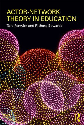 Actor-Network Theory in Education - 9780415492980 by Tara Fenwick, Richard Edwards, 9780415492980