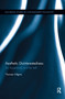 Aesthetic Disinterestedness (Art, Experience, and the Self) - 9780367361495 by Thomas Hilgers, 9780367361495