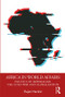 Africa in World Affairs (Politics of Imperialism, the Cold War and Globalisation) - 9780367148935 by Rajen Harshé, 9780367148935