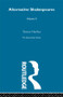 Alternative Shakespeares Vol 2 by Terence Hawkes, 9780415846028