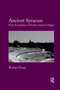 Ancient Syracuse (From Foundation to Fourth Century Collapse) - 9780367879273 by Richard Evans, 9780367879273
