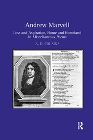 Andrew Marvell (Loss and aspiration, home and homeland in Miscellaneous Poems) - 9780367140274 by A. D. Cousins, 9780367140274