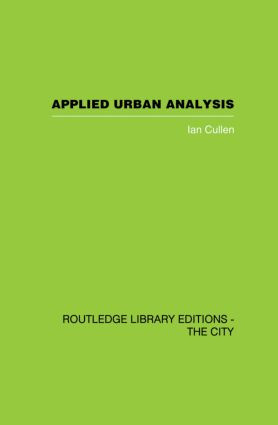 Applied Urban Analysis (A critique and synthesis) - 9780415864749 by Ian Cullen, 9780415864749