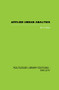 Applied Urban Analysis (A critique and synthesis) - 9780415864749 by Ian Cullen, 9780415864749
