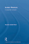 Arabic Rhetoric (A Pragmatic Analysis) by Hussein Abdul-Raof, 9780415663793