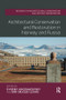 Architectural Conservation and Restoration in Norway and Russia - 9780367208028 by Evgeny Khodakovsky, Siri Lexau, 9780367208028