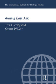 Arming East Russia by Tim Huxley, 9780199224326