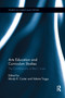 Arts Education and Curriculum Studies (The Contributions of Rita L. Irwin) - 9780367342616 by Mindy R. Carter, Valerie Triggs, 9780367342616