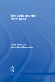 The Baltic and the North Seas - 9780415756594 by Merja-Liisa Hinkkanen, David Kirby, 9780415756594