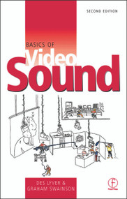 Basics of Video Sound by Des Lyver, 9780240515618