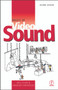 Basics of Video Sound by Des Lyver, 9780240515618