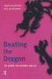 Beating the Dragon (The Recovery from Dependent Drug Use) by James McIntosh, 9780130871718