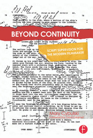 Beyond Continuity (Script Supervision for the Modern Filmmaker) by Cybulski Mary, 9780240814896
