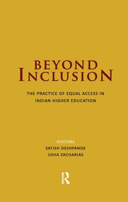 Beyond Inclusion (The Practice of Equal Access in Indian Higher Education) - 9781138660342 by Satish Deshpande, Usha Zacharias, 9781138660342