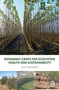 Bioenergy Crops for Ecosystem Health and Sustainability - 9780367173227 by Alex Baumber, 9780367173227