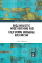 Biolinguistic Investigations and the Formal Language Hierarchy - 9780367589721 by Juan Uriagereka, 9780367589721