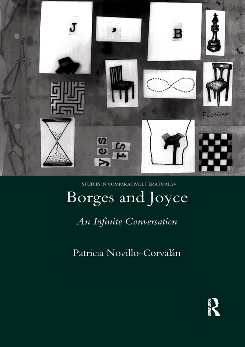 Borges and Joyce (An Infinite Conversation) - 9780367602314 by Patricia Novillo-Corvalan, 9780367602314