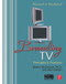Branding TV (Principles and Practices) - 9780240807539 by Walter McDowell, Alan Batten, 9780240807539