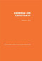 Buddhism and Christianity (Some Bridges of Understanding) by Winston L King, 9780415611978