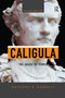 Caligula (The Abuse of Power) by Anthony A. Barrett, 9780367867676