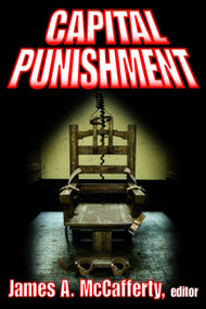 Capital Punishment - 9780202363288 by James A. McCafferty, 9780202363288