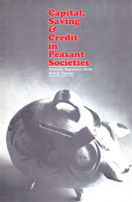 Capital, Saving and Credit in Peasant Societies - 9780202309187 by A. H. Black, 9780202309187