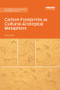Carbon Footprints as Cultural-Ecological Metaphors - 9780367263041 by Anita Girvan, 9780367263041