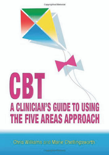 CBT: A Clinician's Guide to Using the Five Areas Approach - 9780340991299 by Chris Williams, 9780340991299