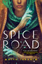 Spice Road - 9780593126998 by Maiya Ibrahim, 9780593126998