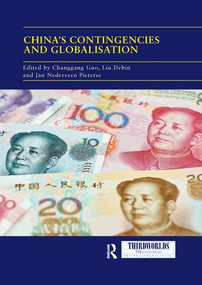 China's Contingencies and Globalization - 9780367139209 by Changgang Guo, Liu Debin, Jan Nederveen Pieterse, 9780367139209