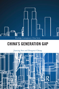 China's Generation Gap - 9780367349622 by Jiaming Sun, Dongmei Cheng, 9780367349622