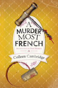 A Murder Most French by Colleen Cambridge, 9781496739629