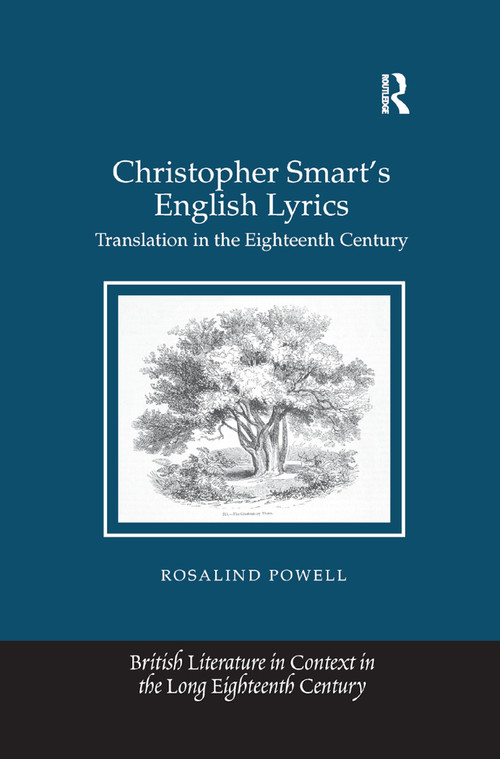 Christopher Smart's English Lyrics (Translation in the Eighteenth Century) - 9780367880217 by Rosalind Powell, 9780367880217