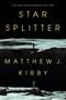 Star Splitter - 9780735231351 by Matthew J. Kirby, 9780735231351