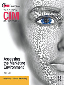 CIM Coursebook Assessing the Marketing Environment by Diana Luck, 9780080966229