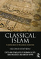 Classical Islam (A Sourcebook of Religious Literature) - 9780415505086 by Norman Calder, Jawid Mojaddedi, Andrew Rippin, 9780415505086