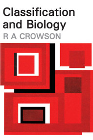 Classification and Biology by R.A. Crowson, 9780202309057