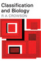 Classification and Biology by R.A. Crowson, 9780202309057