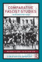 Comparative Fascist Studies (New Perspectives) - 9780415462228 by Constantin Iordachi, 9780415462228