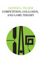 Competition, Collusion, and Game Theory - 9780202309255 by Lester G Telser, 9780202309255