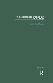 The Complete Works of W.R. Bion (Volume 13) by W. R. Bion, Chris Mawson, 9780367322939