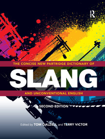 The Concise New Partridge Dictionary of Slang and Unconventional English - 9780367606312 by Tom Dalzell, Terry Victor, 9780367606312