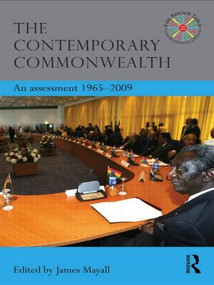 The Contemporary Commonwealth (An Assessment 1965-2009) - 9780415502528 by James Mayall, 9780415502528