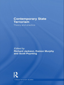 Contemporary State Terrorism (Theory and Practice) - 9780415664479 by Richard Jackson, Eamon Murphy, Scott Poynting, 9780415664479