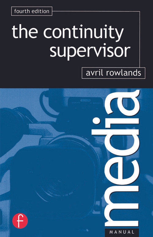 Continuity Supervisor by Avril Rowlands, 9780240516134