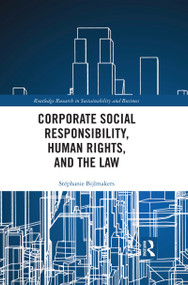 Corporate Social Responsibility, Human Rights and the Law - 9780367459055 by Stéphanie Bijlmakers, 9780367459055