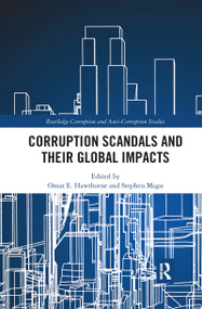 Corruption Scandals and their Global Impacts - 9780367821036 by Omar E. Hawthorne, Stephen Magu, 9780367821036