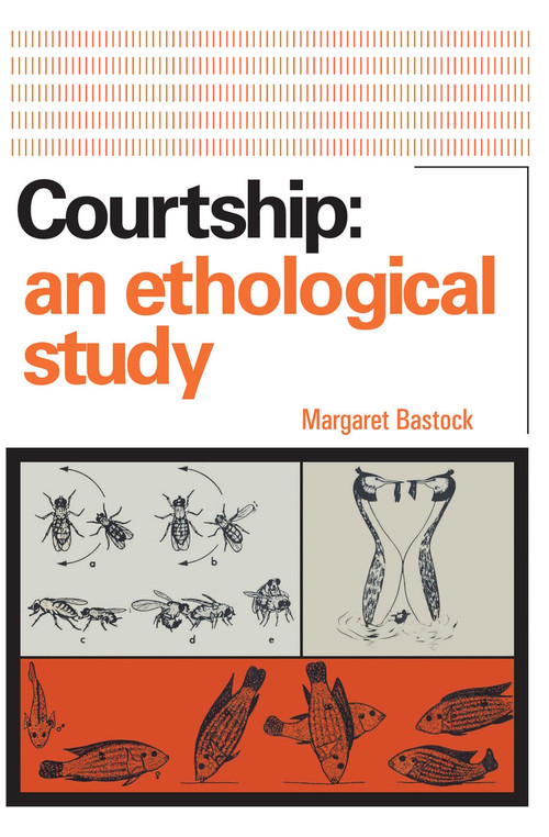 Courtship (An Ethological Study) - 9780202309118 by Margaret Bastock, 9780202309118